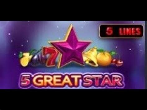 Slot 5 Great Star